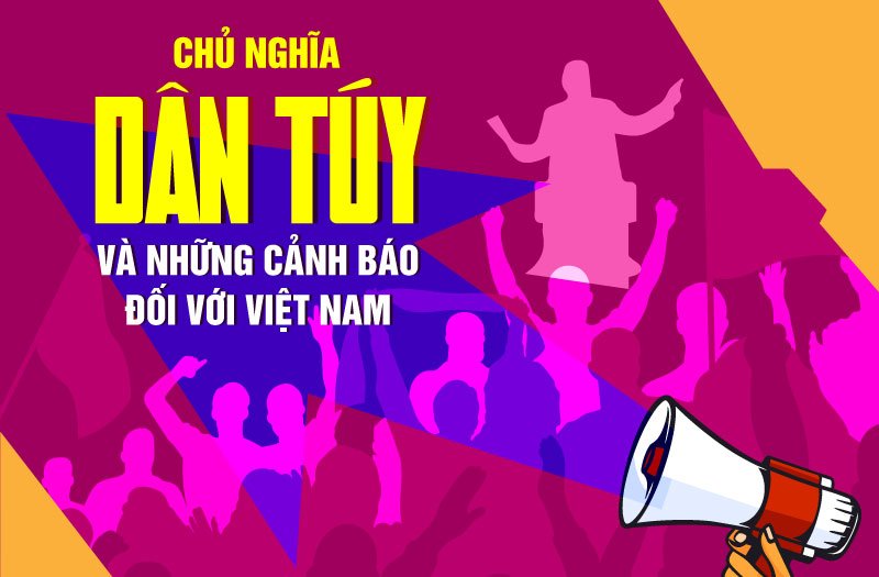 Chủ nghĩa dân túy và những cảnh báo đối với Việt Nam - Bài 2: Chủ nghĩa dân túy phiên bản 4.0